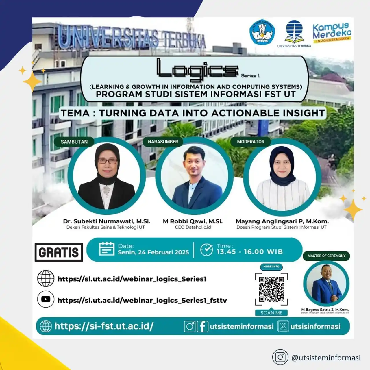 Image from INFO UNIVERSITAS TERBUKA: 🚀 LOGICS Webinar Series 2025 🎓✨  Program Studi Sistem Informasi FST ...