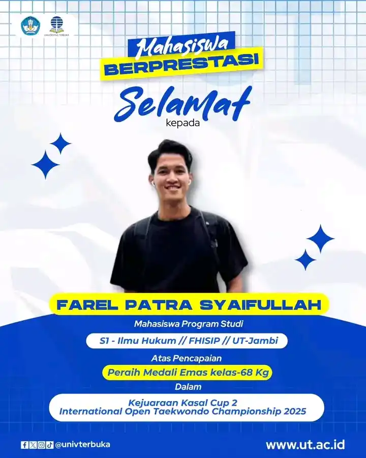 Image from INFO UNIVERSITAS TERBUKA: 🌟 Bangga & Menginspirasi! 🌟🏆 Selamat kepada Farel Patra Syaifullah...
