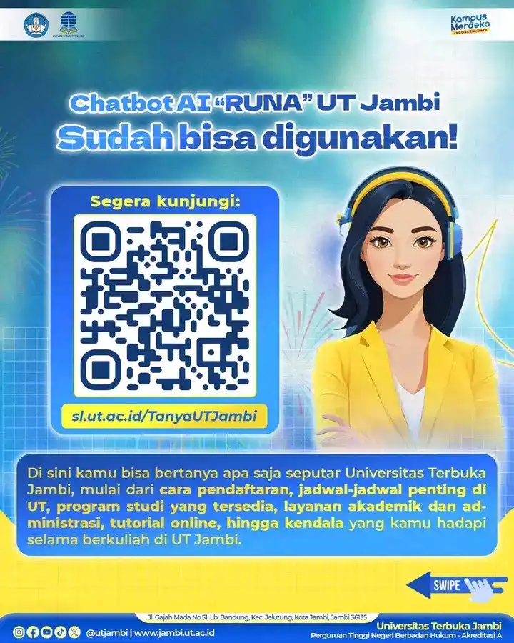Image from INFO UNIVERSITAS TERBUKA: ✨ Chatbot AI “RUNA” UT Jambi Kini Hadir! ✨ Punya pertanyaan seputar U...
