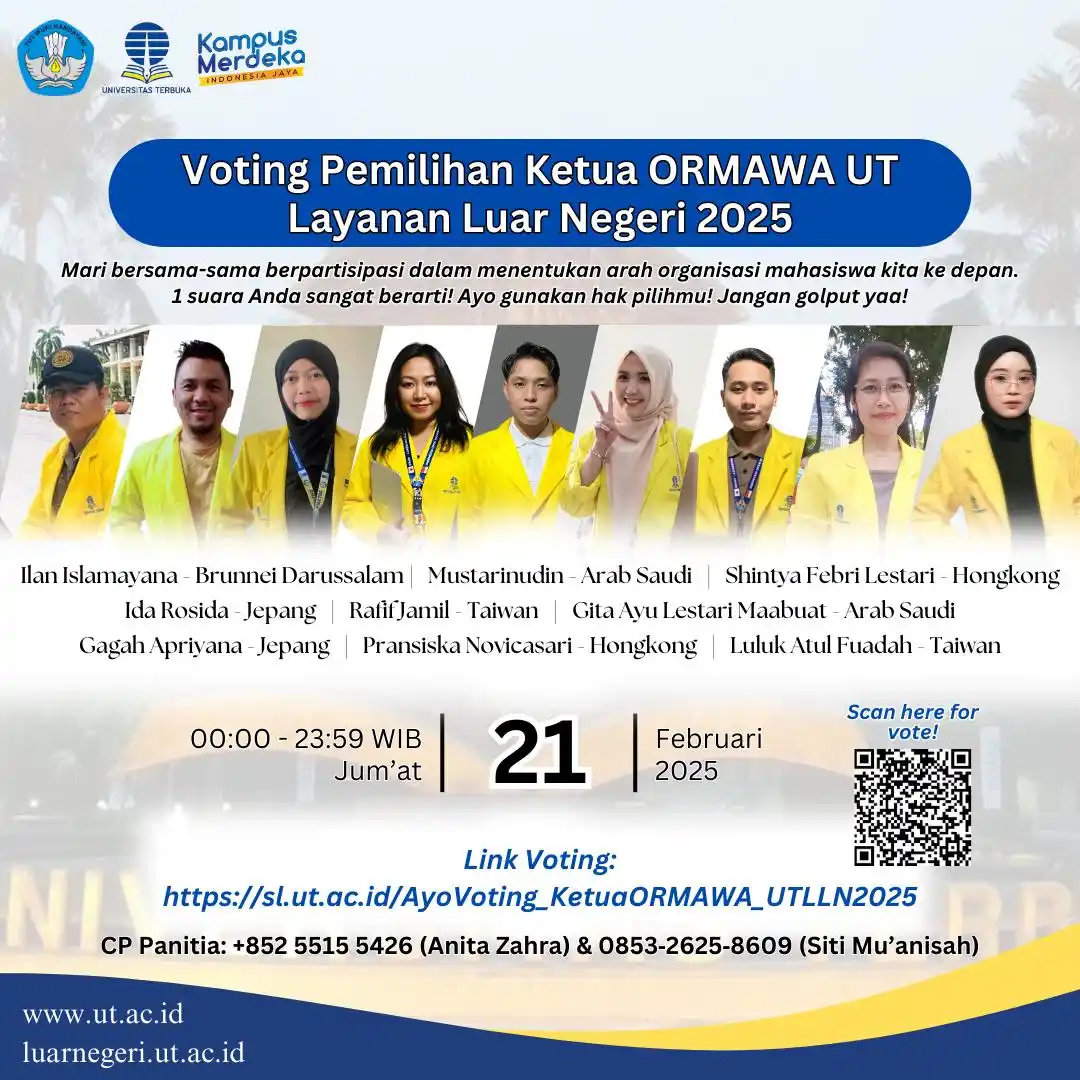 Image from INFO UNIVERSITAS TERBUKA: UNDANGAN VOTING CALON KETUA ORMAWA UTLLN 2025  Kepada Yth. Seluruh Mah...