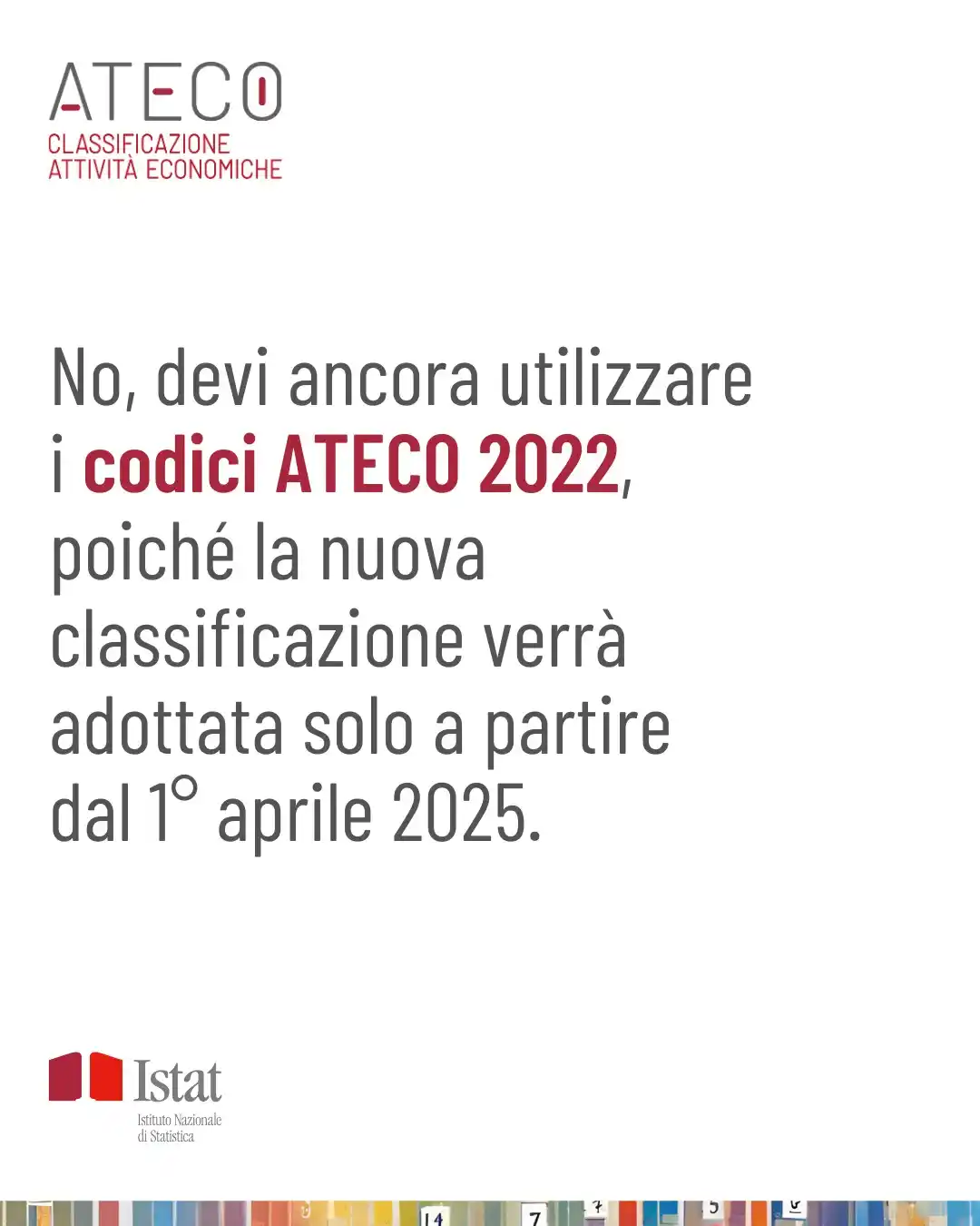 Image from Istat: Se apro un'attività prima del 1° aprile 2025, posso utilizzare i codic...