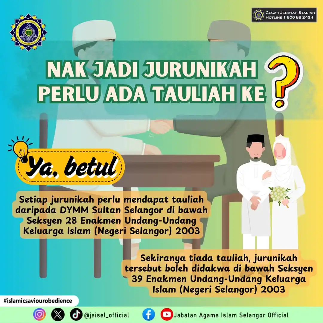 Image from Jabatan Agama Islam Selangor Official: โ๏ธ๐๐๐๐๐ ๐๐๐ก๐๐ฌ๐๐ ๐ฆ๐ฌ๐๐ฅ๐๐๐โ๏ธ JURUNIKAH PERLU TAULIA...
