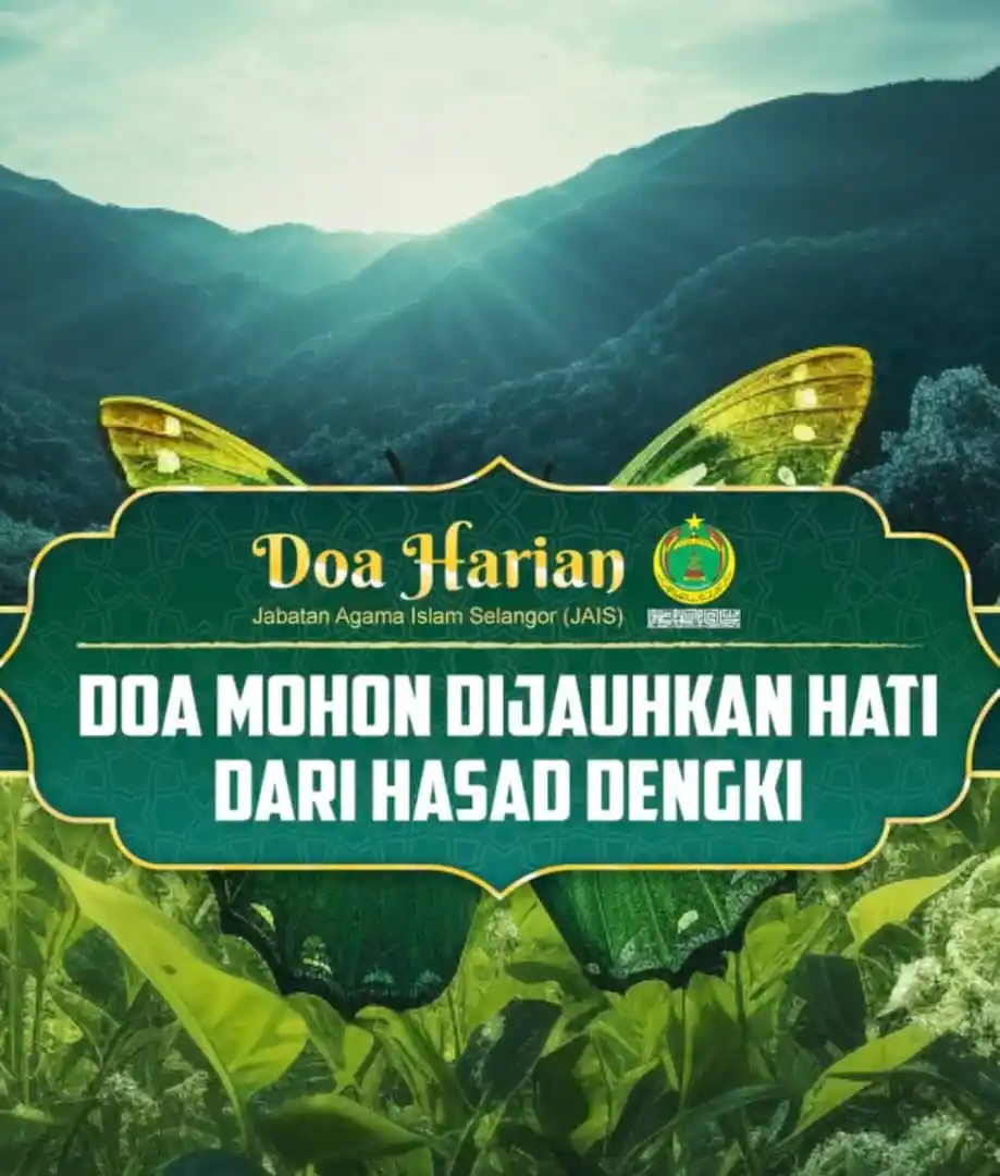 Image from Jabatan Agama Islam Selangor Official: 🏹𝗗𝗢𝗔 𝗛𝗔𝗥𝗜𝗔𝗡🏹    Mendepani hidup di muka bumi ini, sering ki...