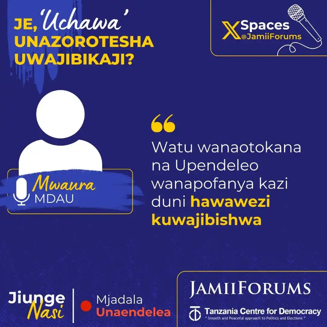Image from JamiiForums: Akichangia katika Mjadala wa “Je, 'Uchawa' unakwamisha Uwajibikaji?" M...