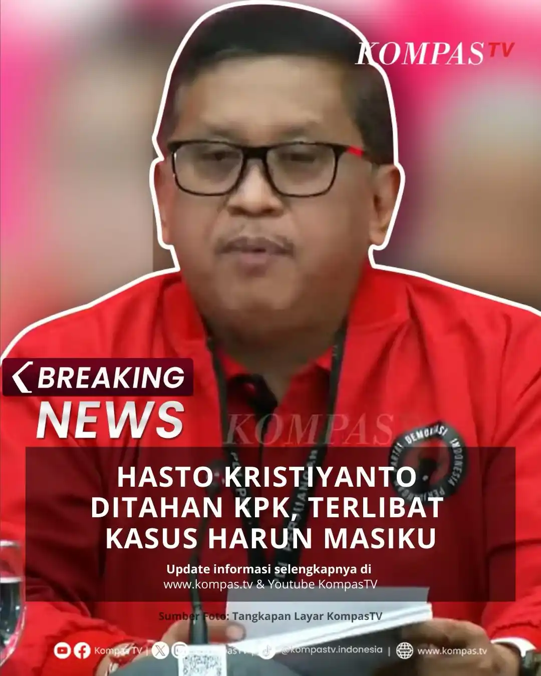 Image from KompasTV: Sekjen PDIP Hasto Kristiyanto resmi ditahan KPK pada Kamis (20/2/2025)...