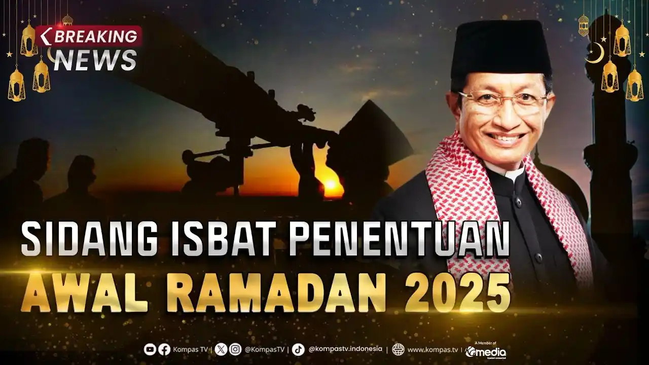 Image from KompasTV: *BREAKING NEWS - Sidang Isbat Penentuan Awal Ramadan 2025*  Saksikan s...