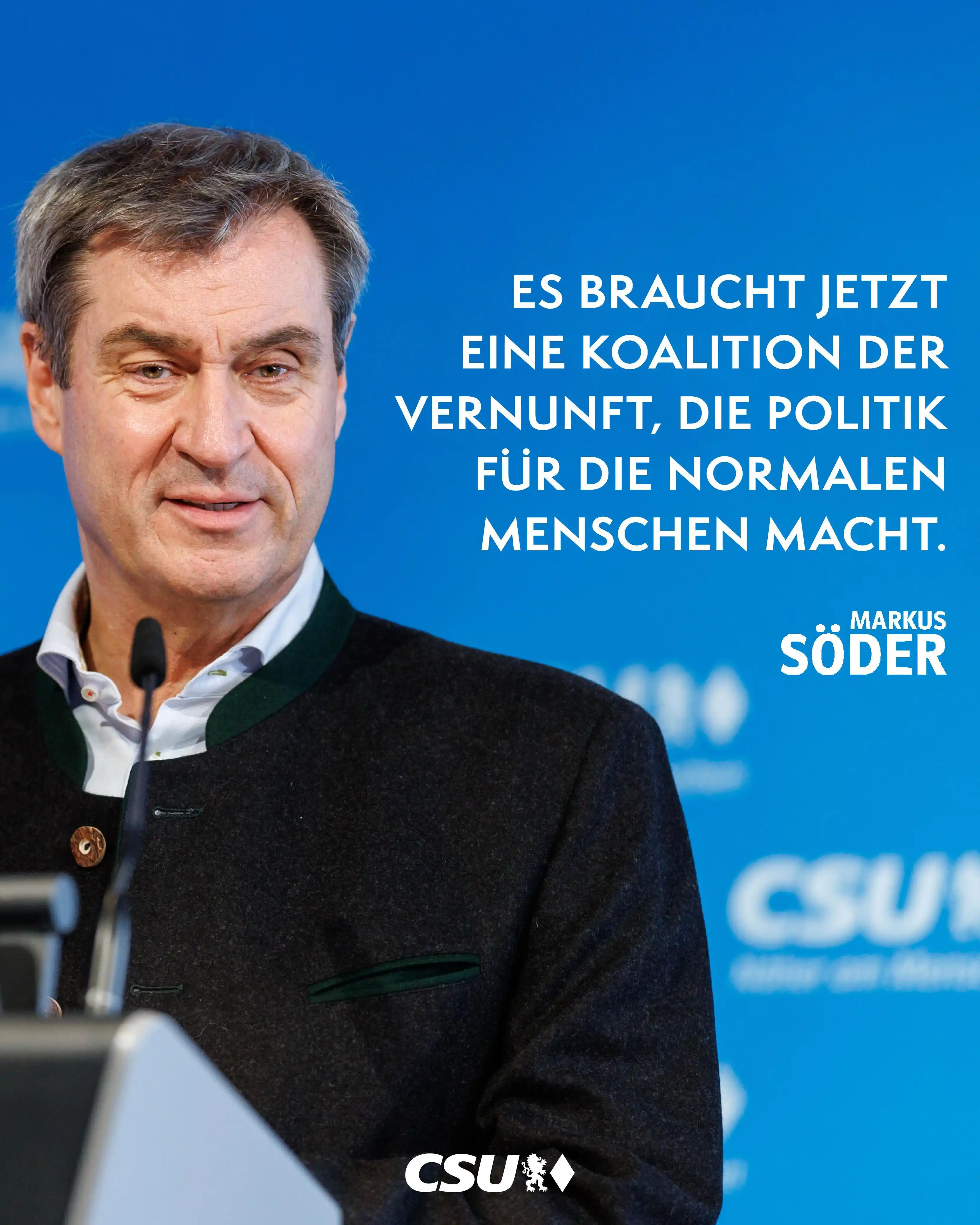 Image from Markus Söder: Es braucht jetzt eine Koalition der Vernunft, die Politik für die norm...