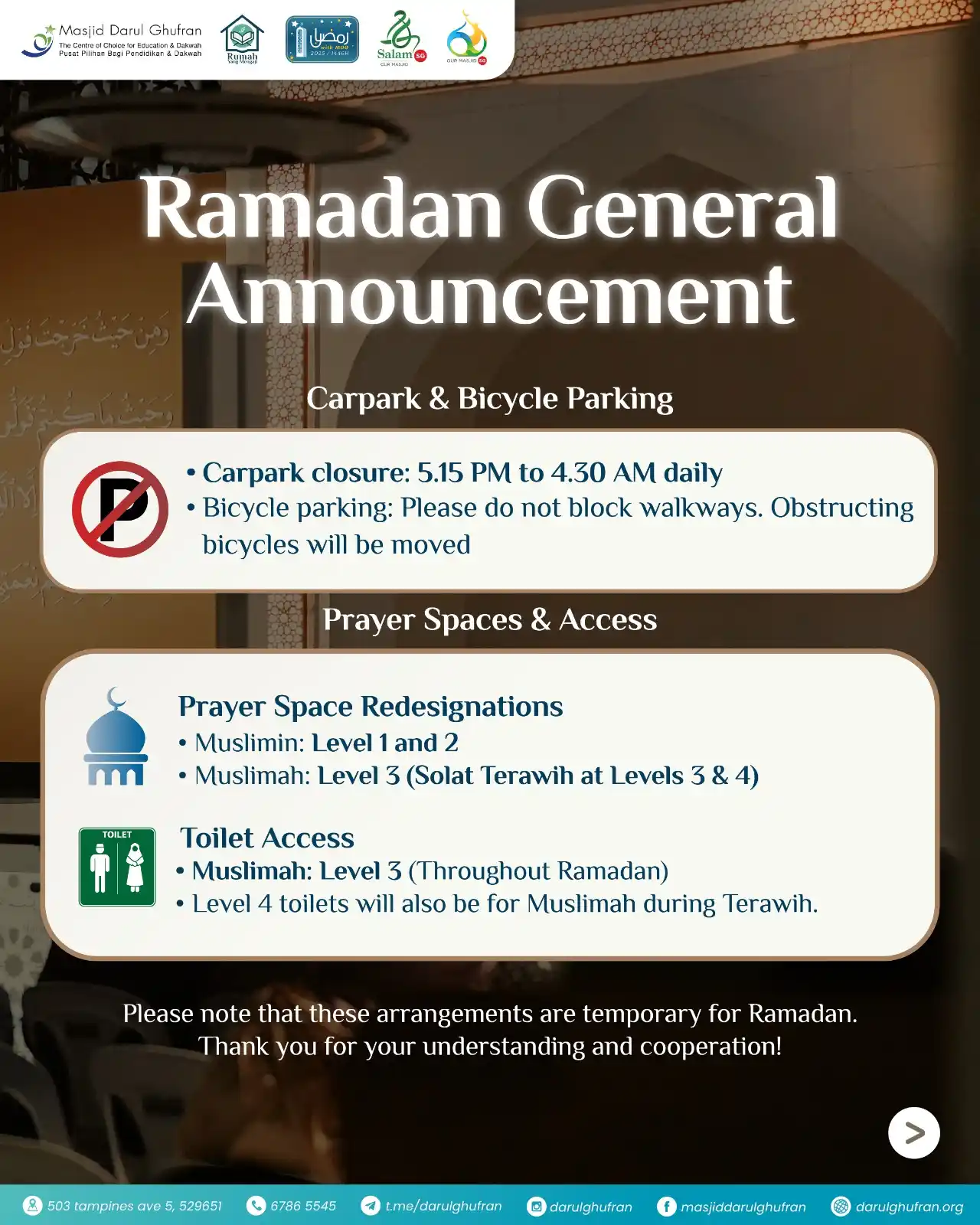 Image from 🕌 Masjid Darul Ghufran: [RAMADAN GENERAL ANNOUNCEMENT] Please take note of the temporary Ramad...