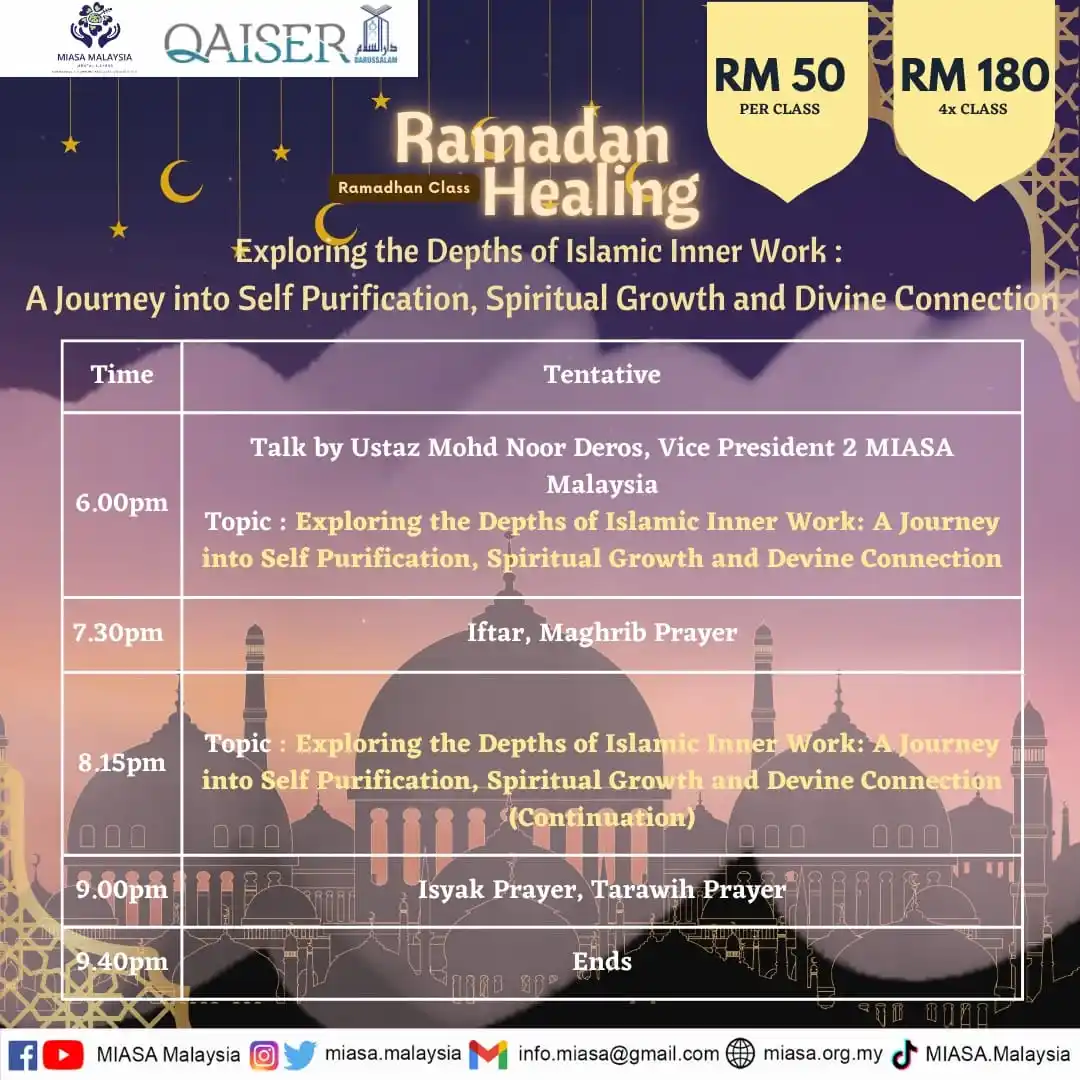 Image from MIASA Malaysia: ✨ Ramadan Healing Class✨ Join us for a transformative journey this Ra...