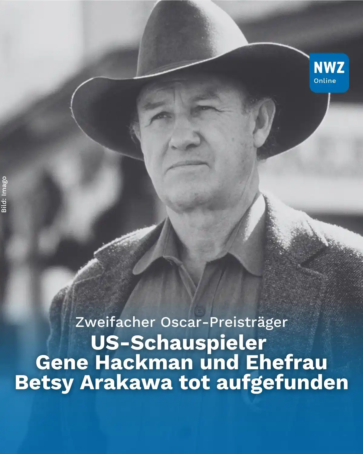 Image from NWZ: *Moin aus der Onlineredaktion!* 😊 ⭐😥 Hollywood-Legende *Gene Hackma...
