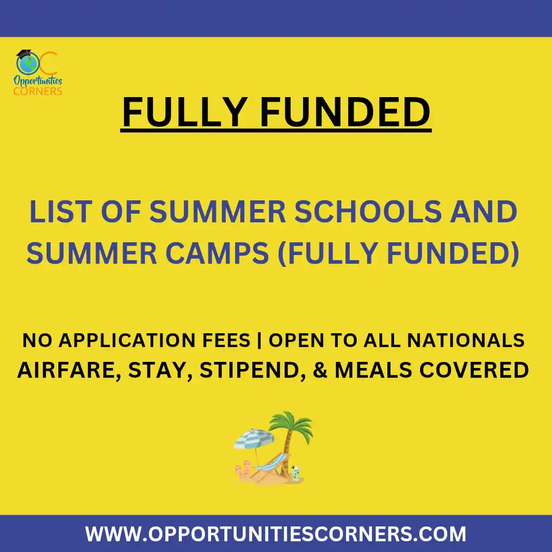 Image from OpportunitiesCorners.com: List of Summer Schools and Camps in 2025 (Fully Funded) 🌞⛱️ One to 3...
