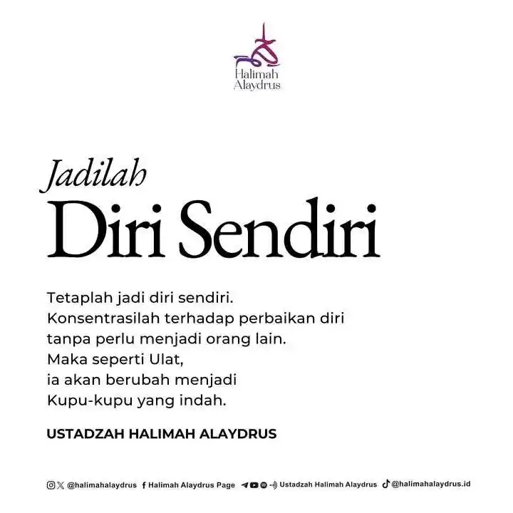 Image from 🖊Pena Ustadzah Halimah Alaydrus ˗ˏˋ﷽ˎˊ˗: . Ga usah lihat orang lain Pencapaiannya, kelebihannya atau kekurangan...