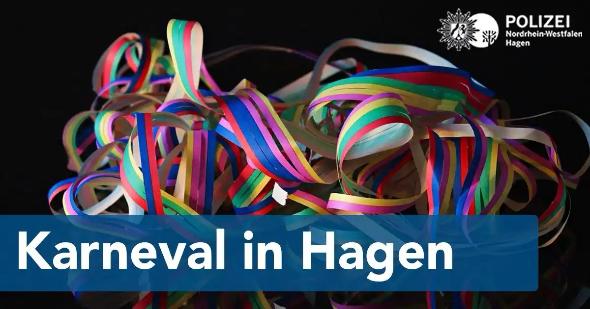 Image from Polizei NRW Hagen: *Karneval in Hagen – Gemeinsam sicher feiern! 🎉🎭* Seit Weiberfastna...