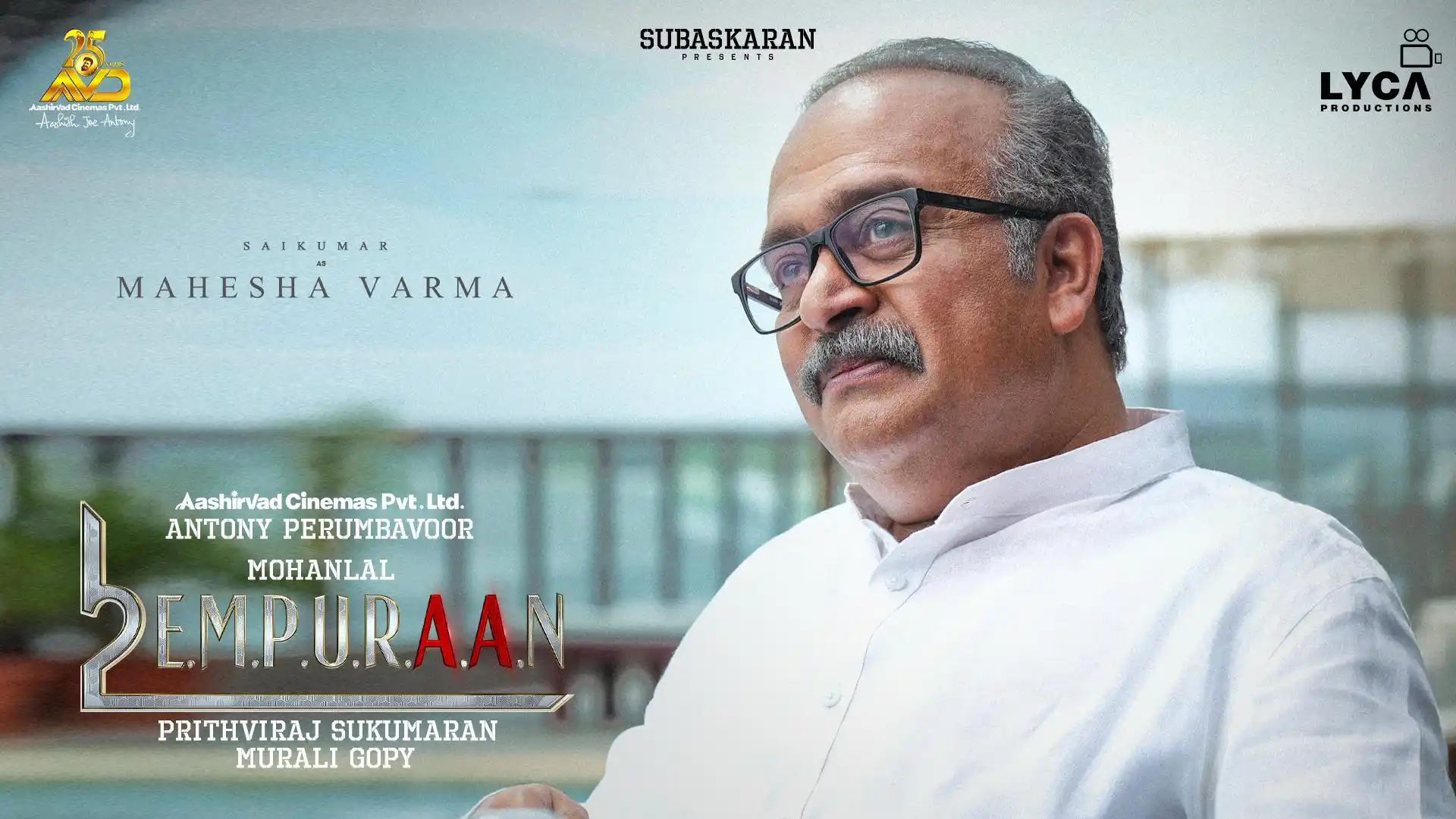 Image from Prithviraj Sukumaran: Character No.17 Saikumar as Mahesha Varma in <a class="text-blue-500 h...