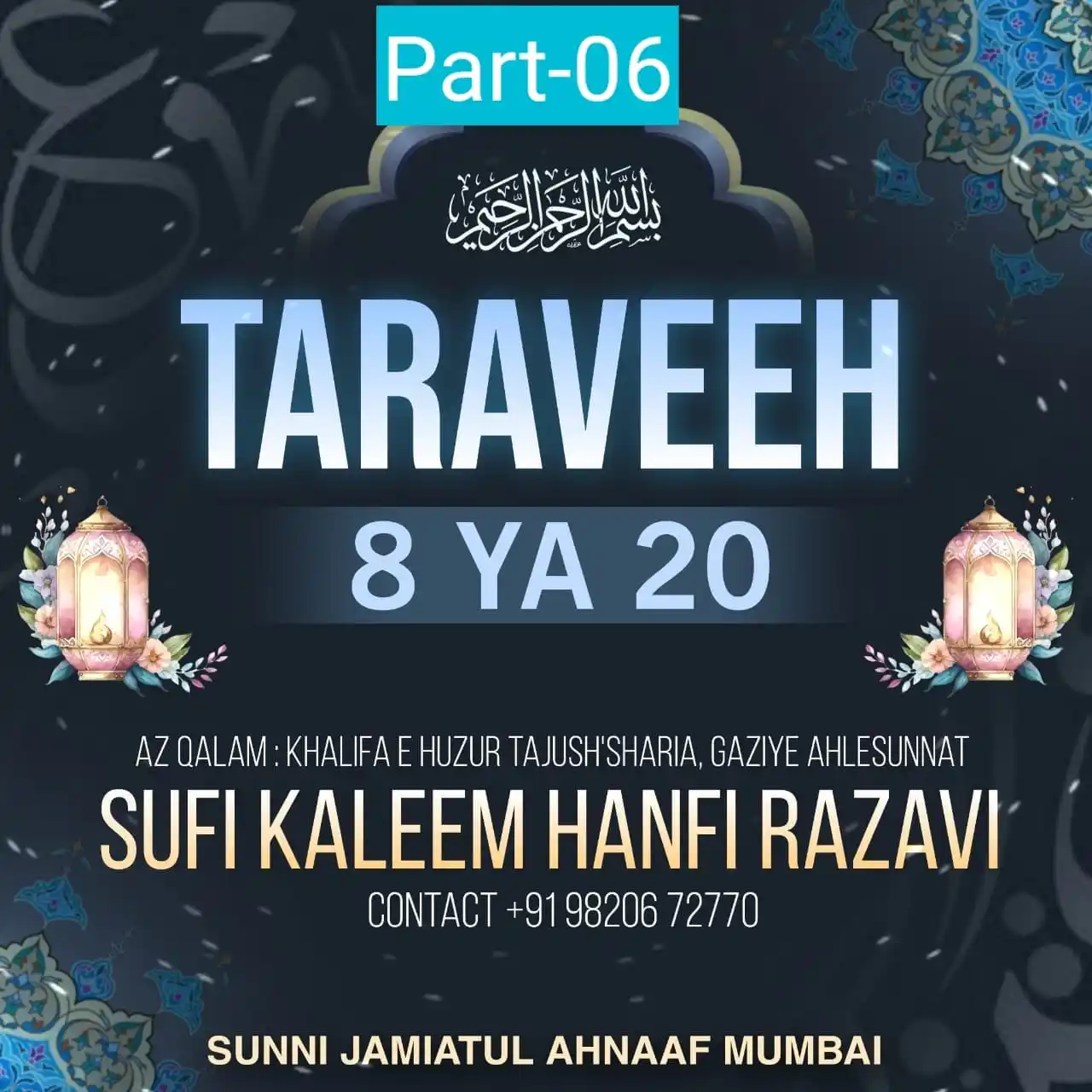 Image from Sunni Jamiatul Ahnaaf: `TARAVEEH KI MUTAAIYYAN RAK'ATEN` Is Baat Ko Achche Se Zahen Nasheen ...