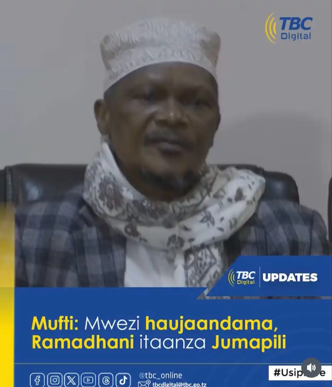 Image from tbc_online: *Leo Februari 28, 2025 ambayo ni sawa na Shaaban 29, 1446 kwa Kalenda ...
