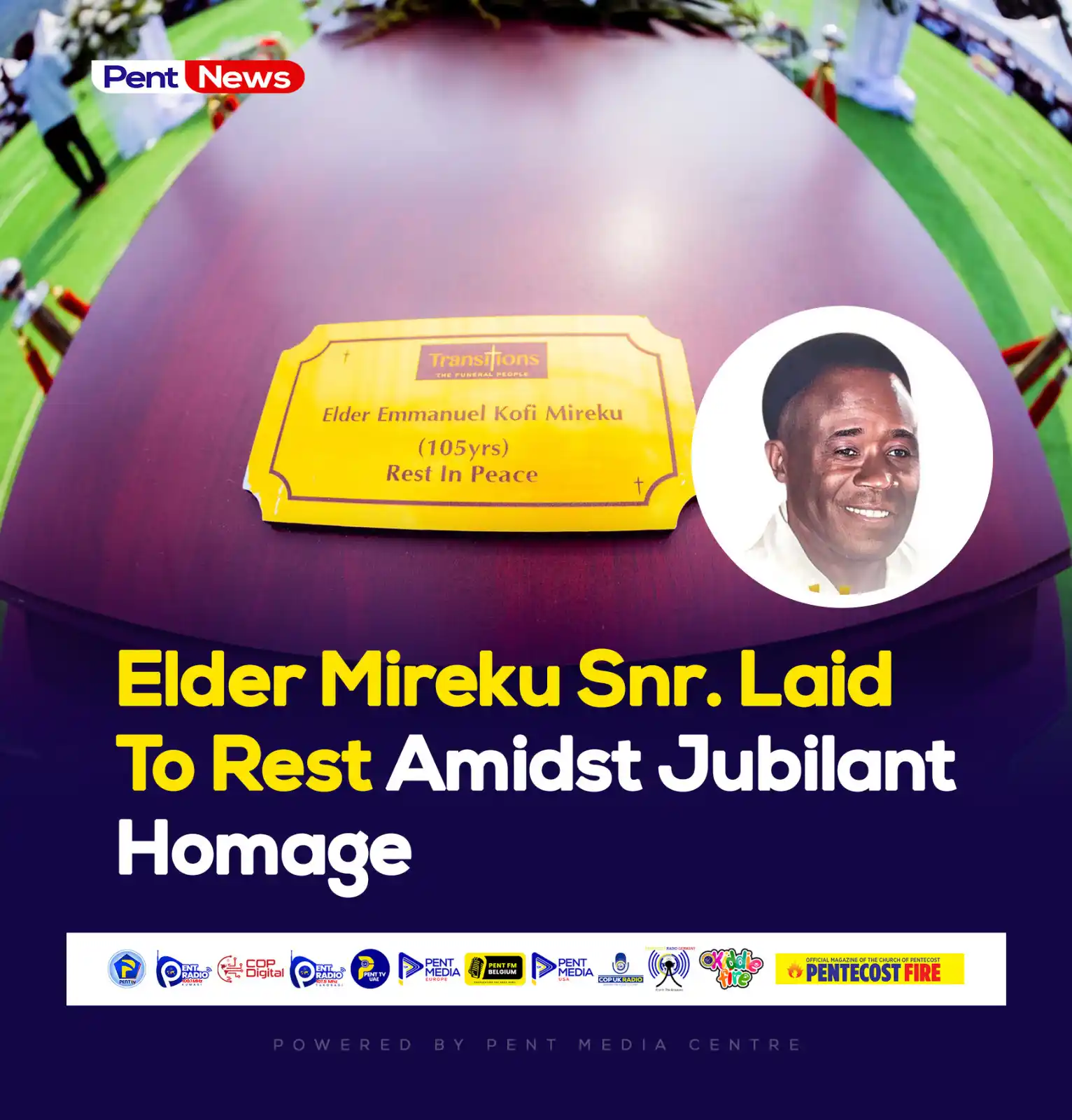 Image from THE CHURCH OF PENTECOST: A glorious burial and memorial service was held in Koforidua, the East...