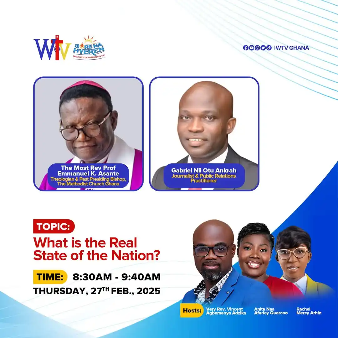 Image from THE METHODIST CHURCH GHANA: Join us live on WTV on Thursday, 27 February, 2025 for 𝗦𝗢𝗥𝗘 𝗡𝗔 �...
