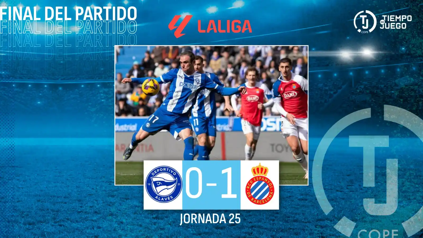 Image from Tiempo de Juego COPE: 💥 ¡FINAL! Dominó el Alavés, ganó el Espanyol 👉🏽 ALAVÉS 0 - 1 ESPANY...