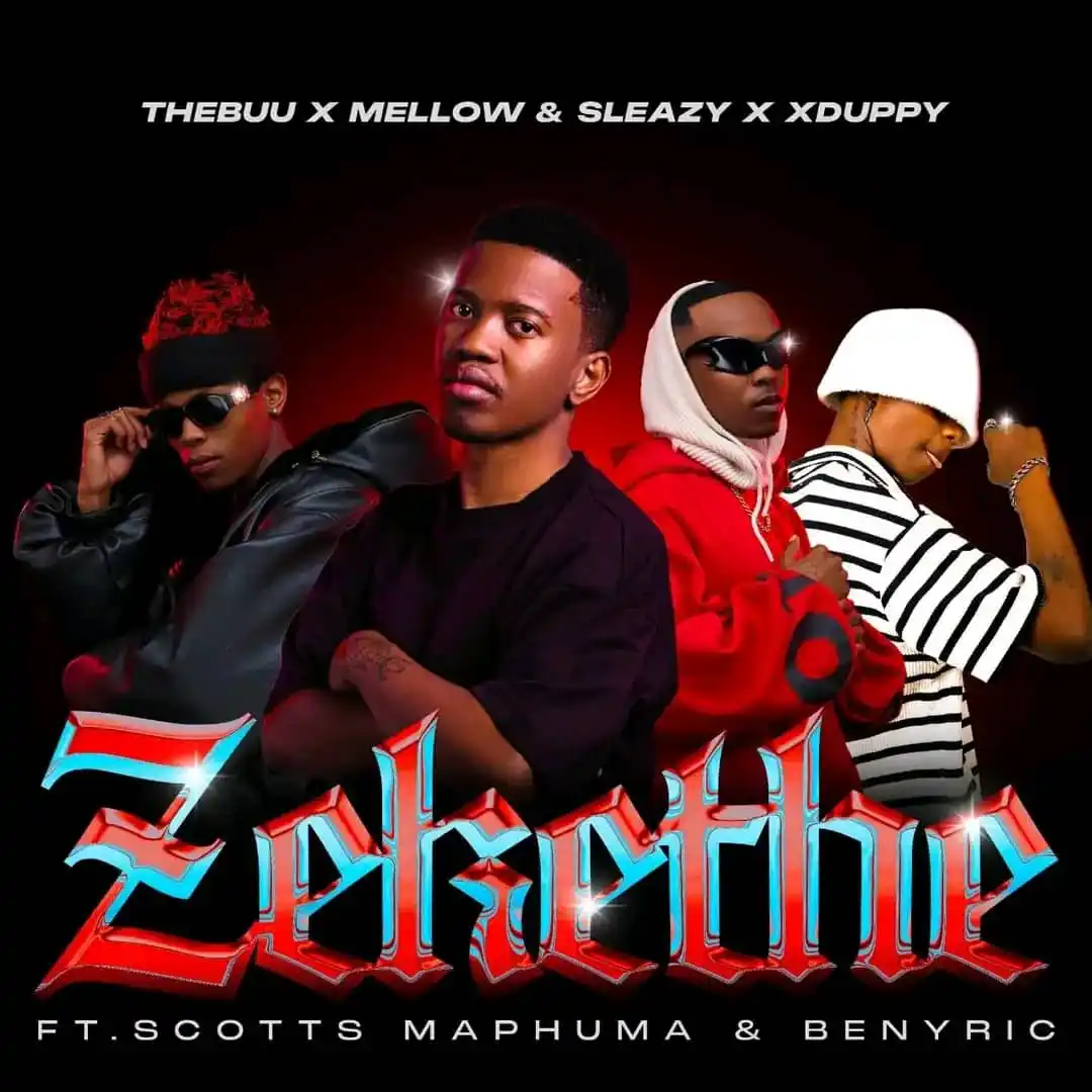 Image from Amapiano Exclusive 🎹🎶💯: Thebuu, Mellow and sleazy, XDuppy "ZEKETHE" Featuring Scotts Maphuma &...
