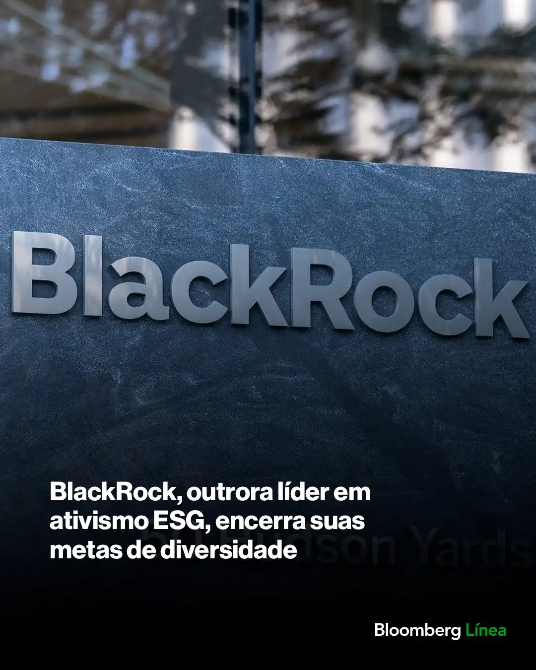 Image from Bloomberg Línea Brasil: A BlackRock encerrou suas metas de diversidade em uma mudança de postu...