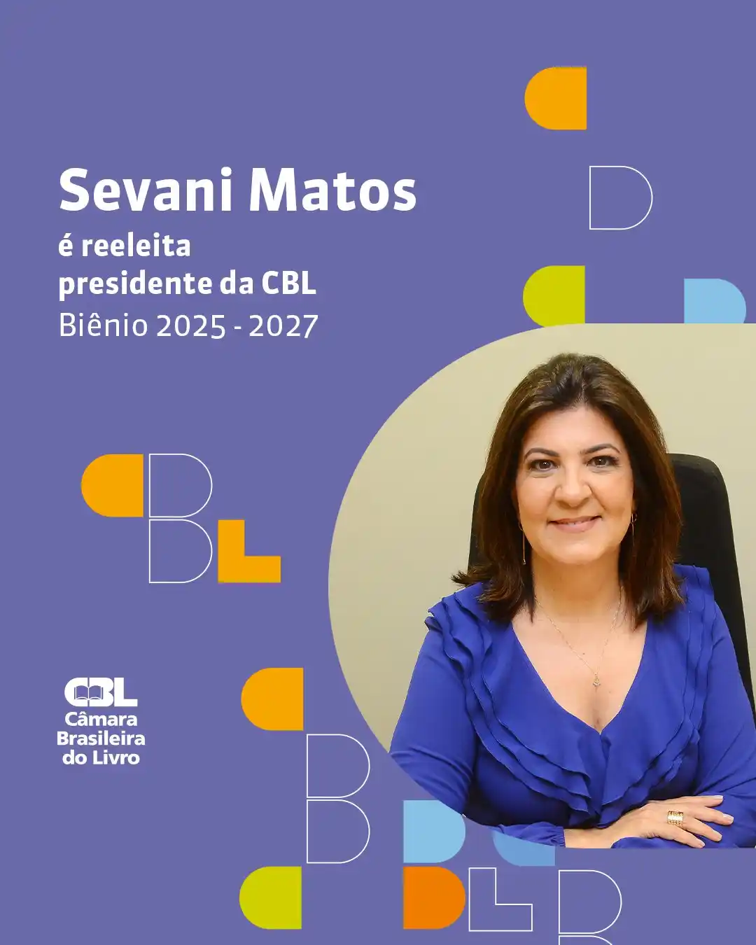 Image from Câmara Brasileira do Livro (CBL) : Sevani Matos é reeleita presidente da <a class="text-blue-500 hover:un...