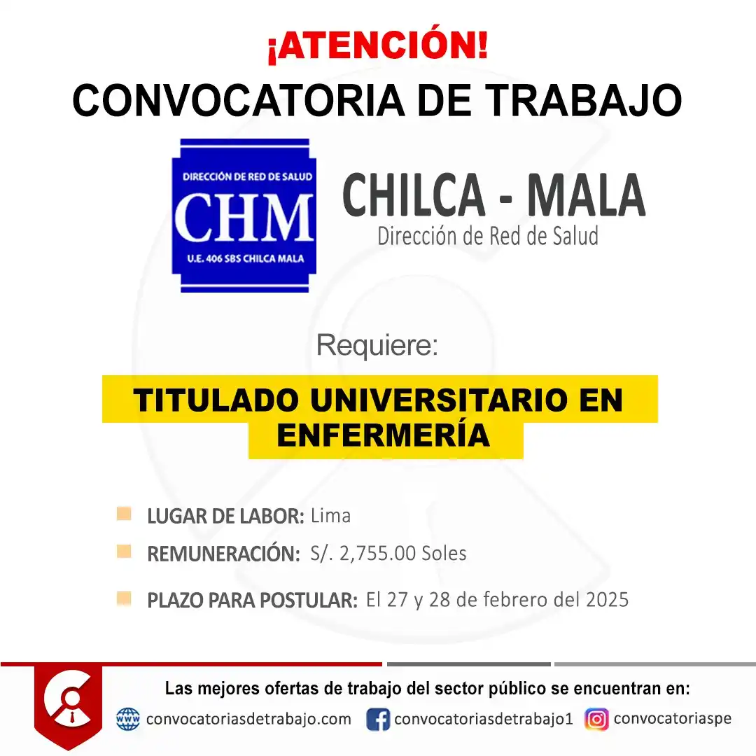 Image from Convocatorias de Trabajo 🇵🇪: 🎯 Convocatoria de Trabajo en RED DE SALUD CHILCA - MALA (Lima)  📋 Má...