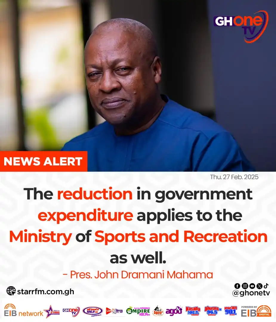 Image from GHOne TV: Reduction in government expenditure applies to Ministry of Sports and ...