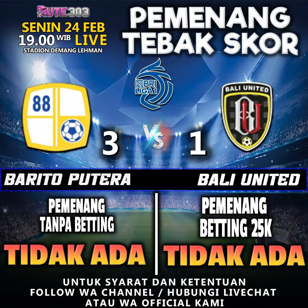 Image from Info Situs Slot Gacor Terpercaya x RUTE303 ⚡: PENGUMUMAN PEMENANG TEBAK SKOR ⚽️ EVENT TEBAK SKOR ⚽️ ⚽️ Barito Putera...