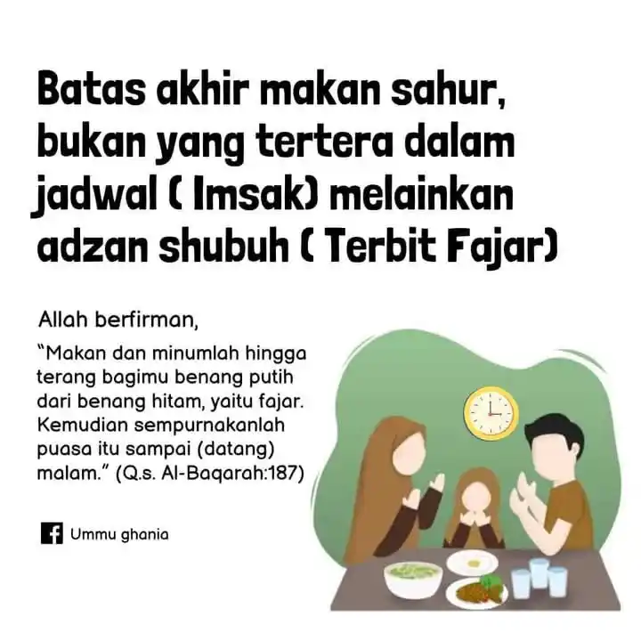 Image from (KSA) KAJIAN SUNNAH AKHWAT: ❗✅ *BATAS AKHIR MAKAN SAHUR, BUKAN YANG TERTERA DALAM JADWAL (IMSAK), ...