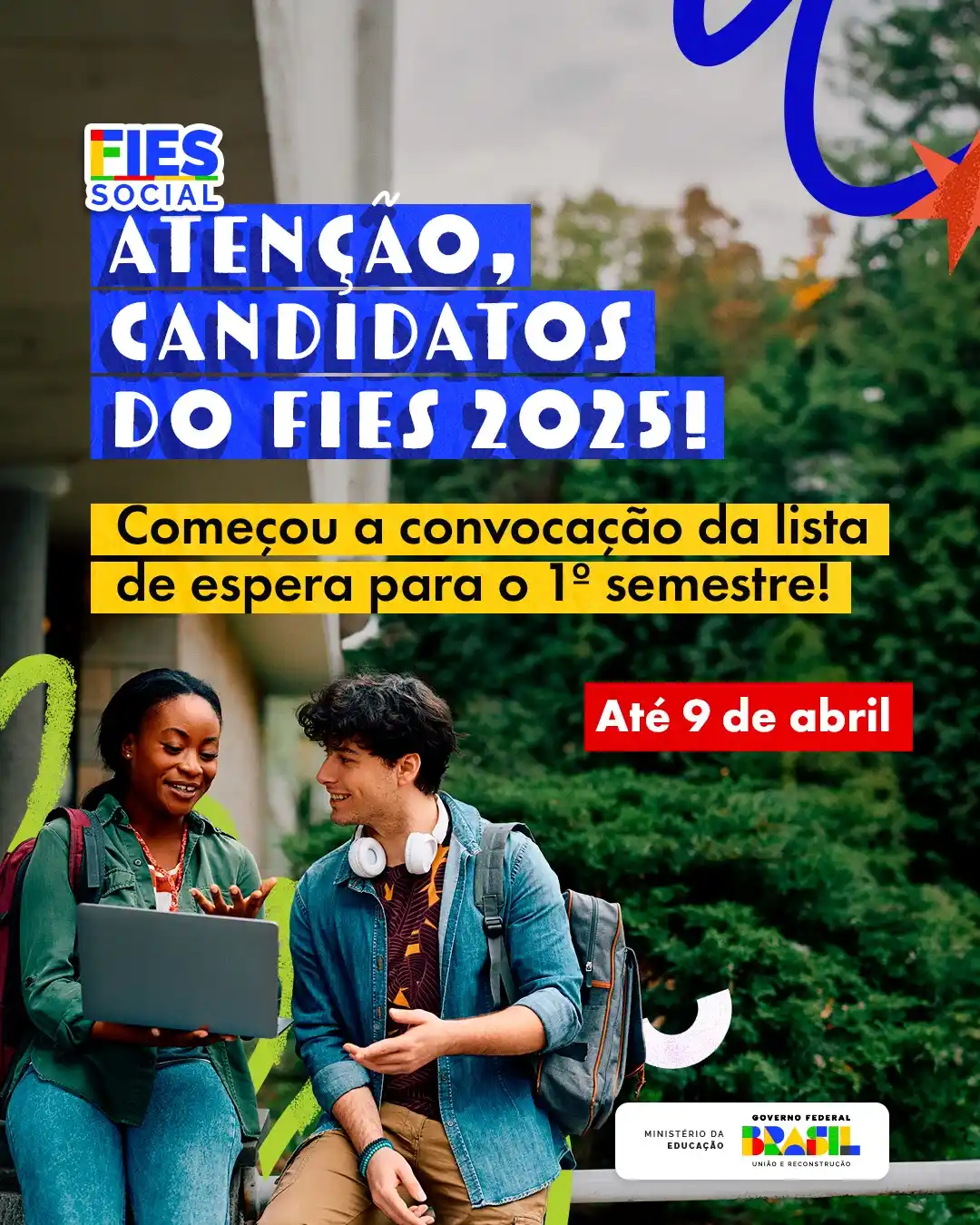 Image from Ministério da Educação: 🚨 Se liga! Começou a convocação da lista de espera do Fies 2025 para ...