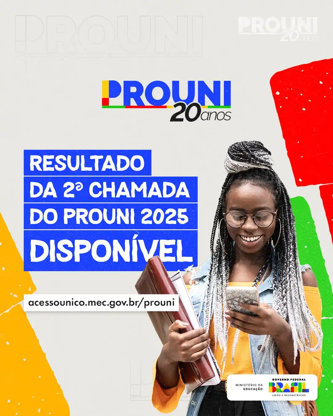 Image from Ministério da Educação: 🎉 O resultado da 2ª chamada do Prouni 2025, 1º semestre, está disponí...