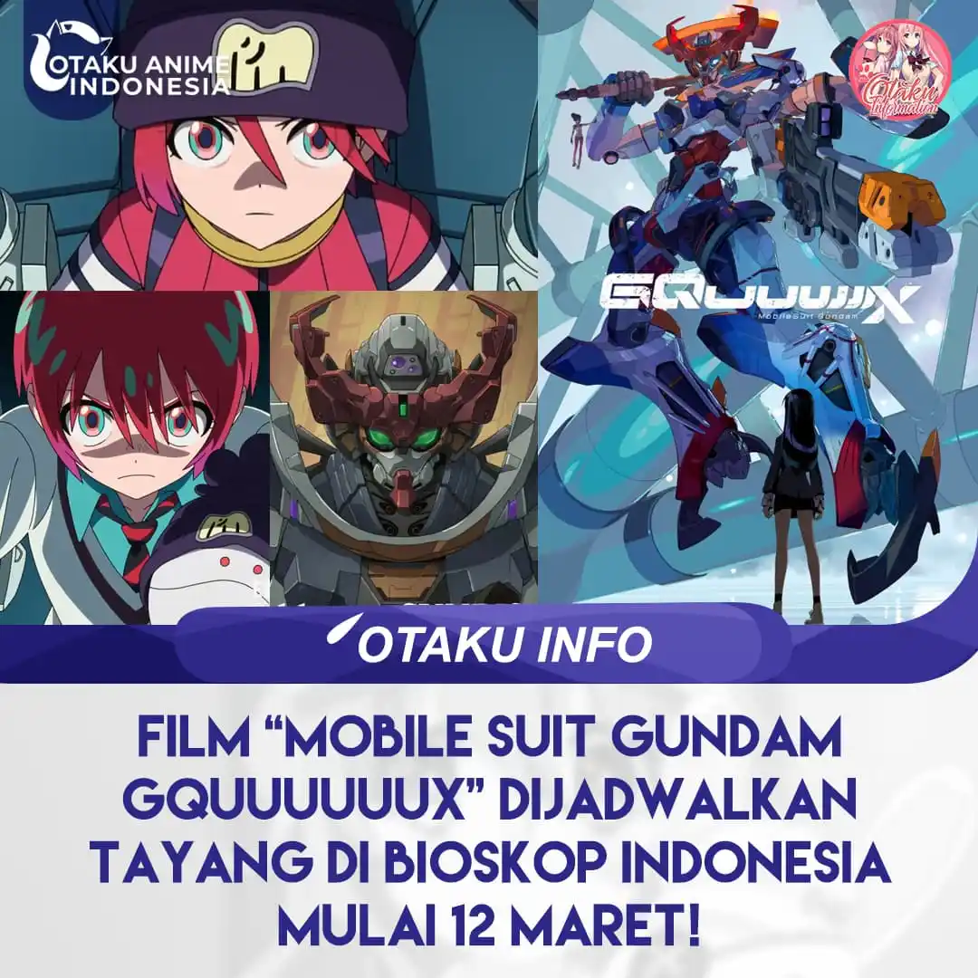 Image from Otaku Anime Indonesia: 《Info》⁣⁣⁣ Film anime "Mobile Suit Gundam GQuuuuuuX" segera tayang di b...