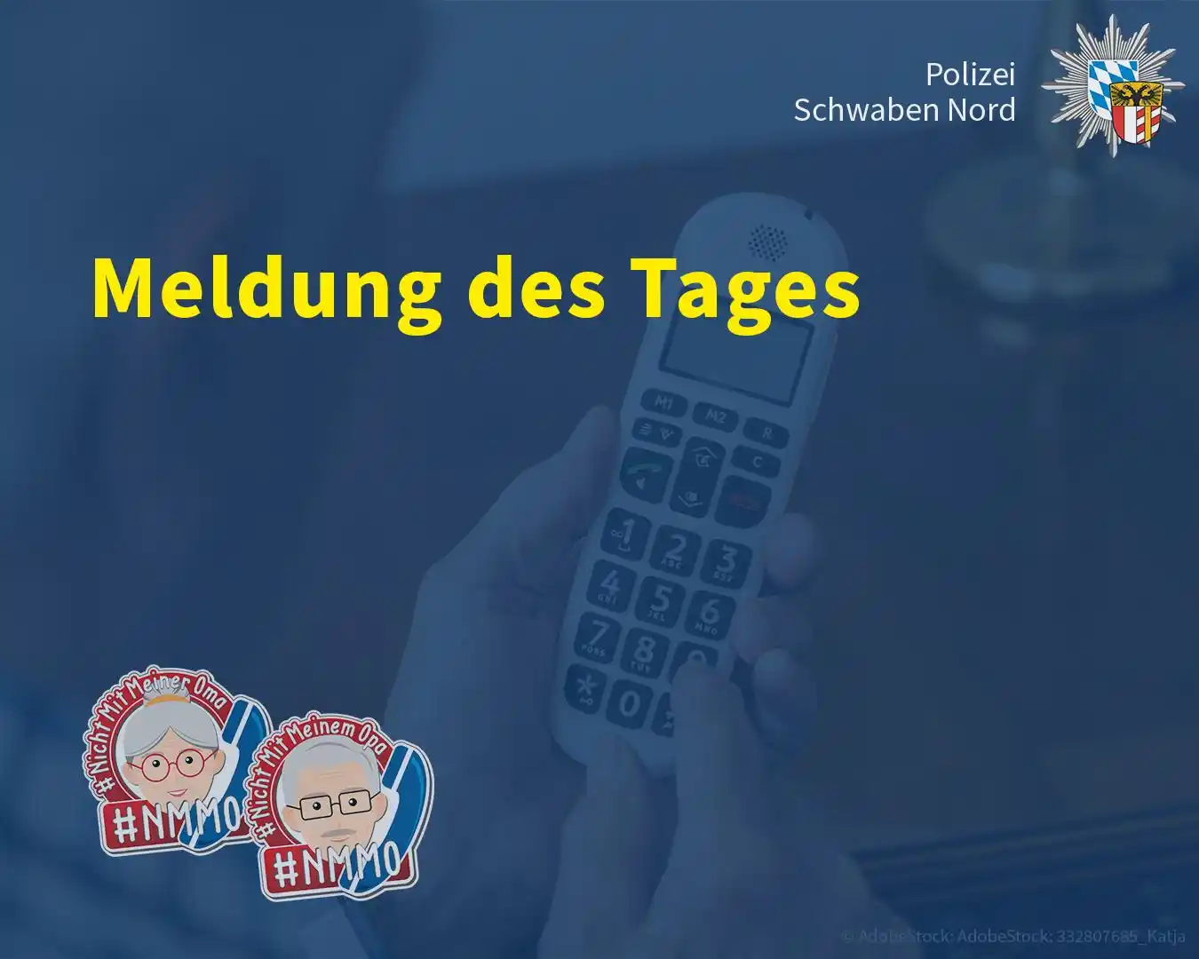 Image from Polizei Schwaben Nord - Augsburg und Region: ❗️ *Schockanrufe nicht mehr nur bei deiner Oma / deinem Opa* ❗️  Am Mi...