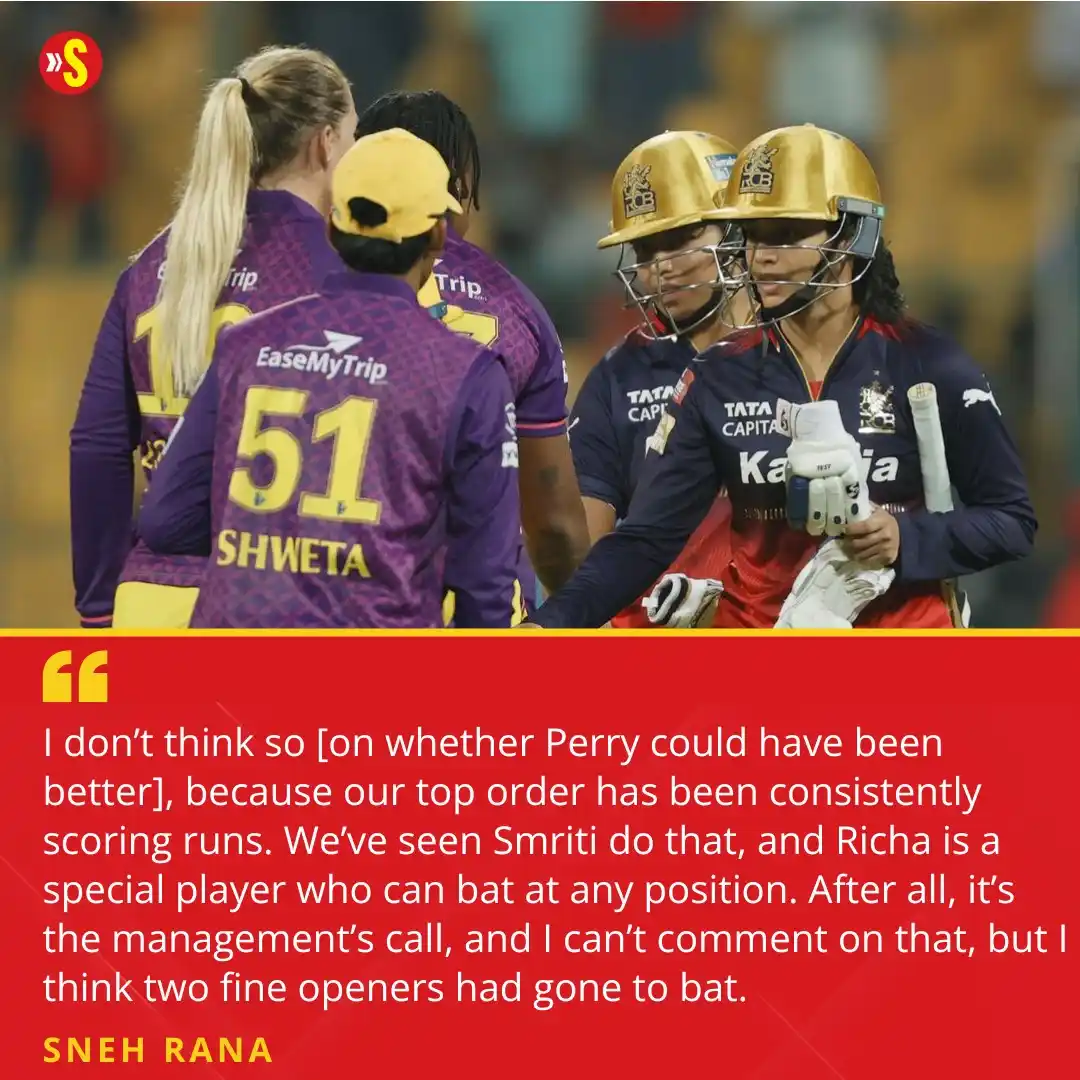 Image from Sportstar: RCB's Sneh Rana backed her team’s decision to not send in Ellyse Perry...