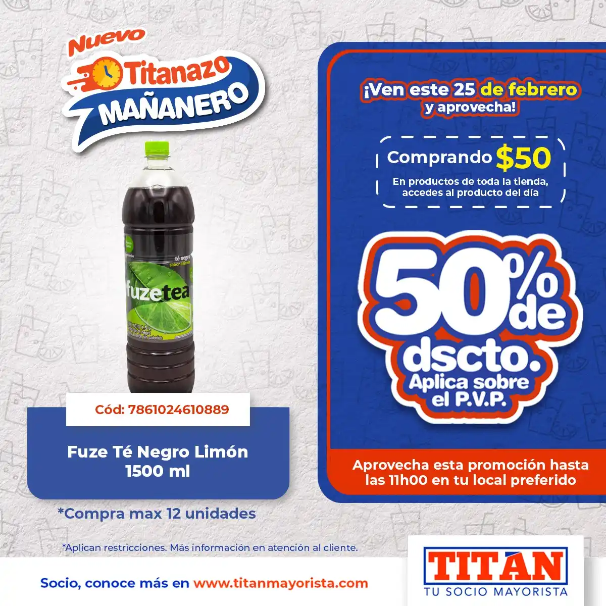 Image from Titán Mayorista: ¡Socio, no te pierdas esta promoción! El 25 de febrero compra USD 50 e...