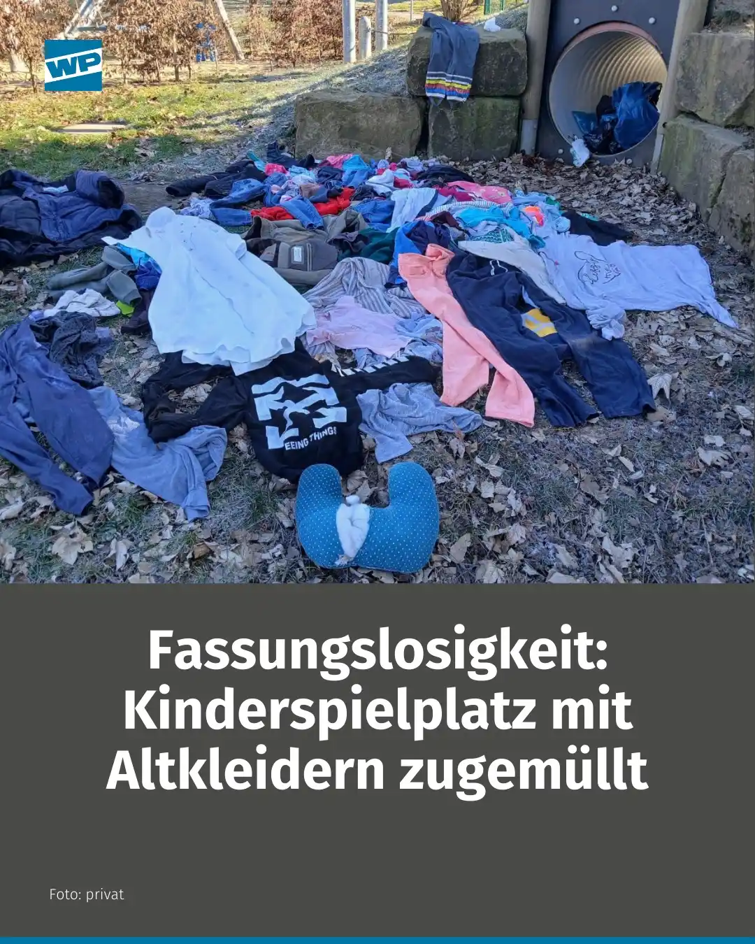 Image from Westfalenpost - wp.de/Kreis Olpe: ‼️ *Unfassbar: Kinderspielplatz komplett mit Altkleidern zugemüllt* f-...