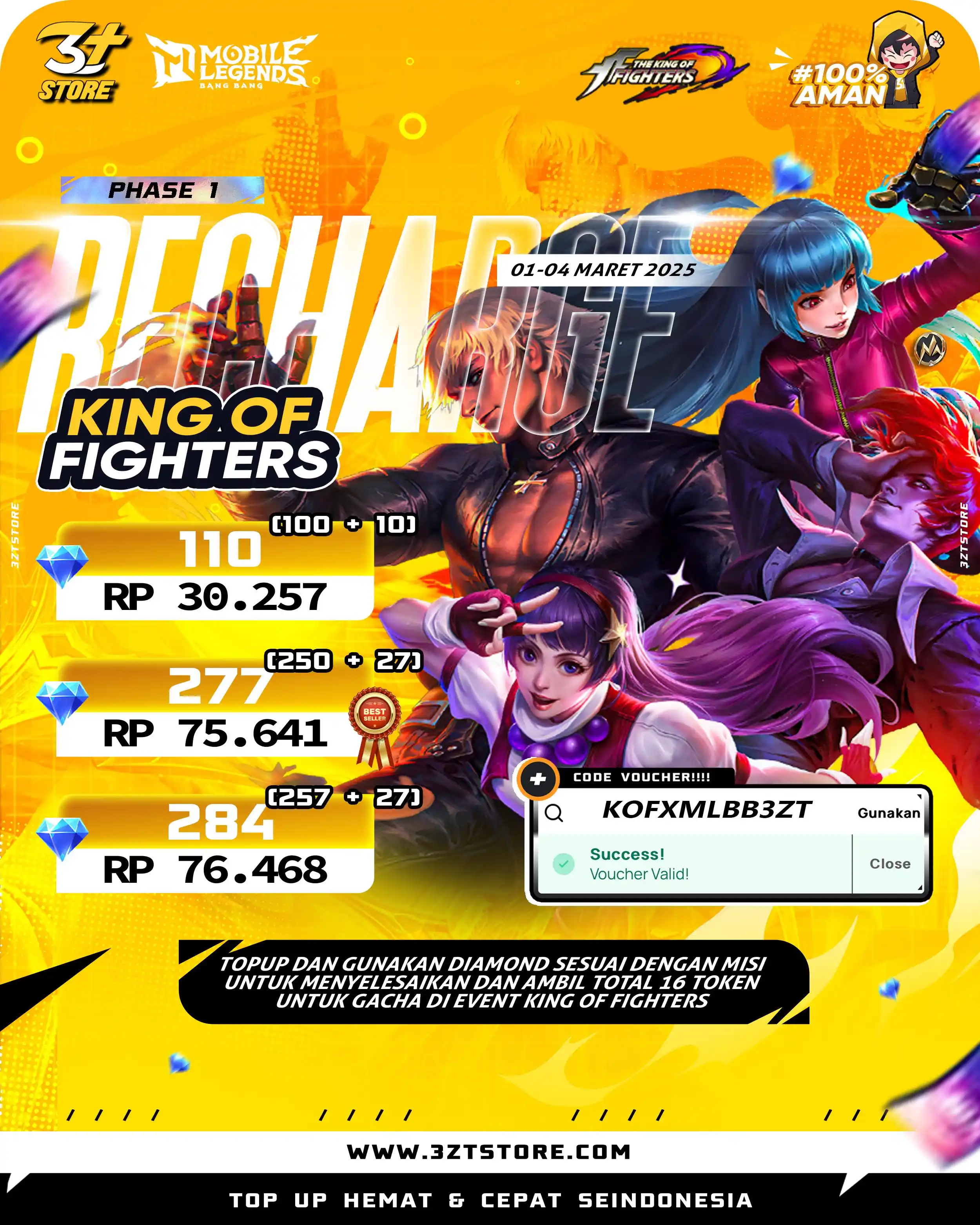 Image from 3ZTSTORE.COM - Channel Official 3zt: 🔥RECHARGE EVENT KING OF FIGHTERS PHASE 1 🔥 TopUp dan gunakan diamon...