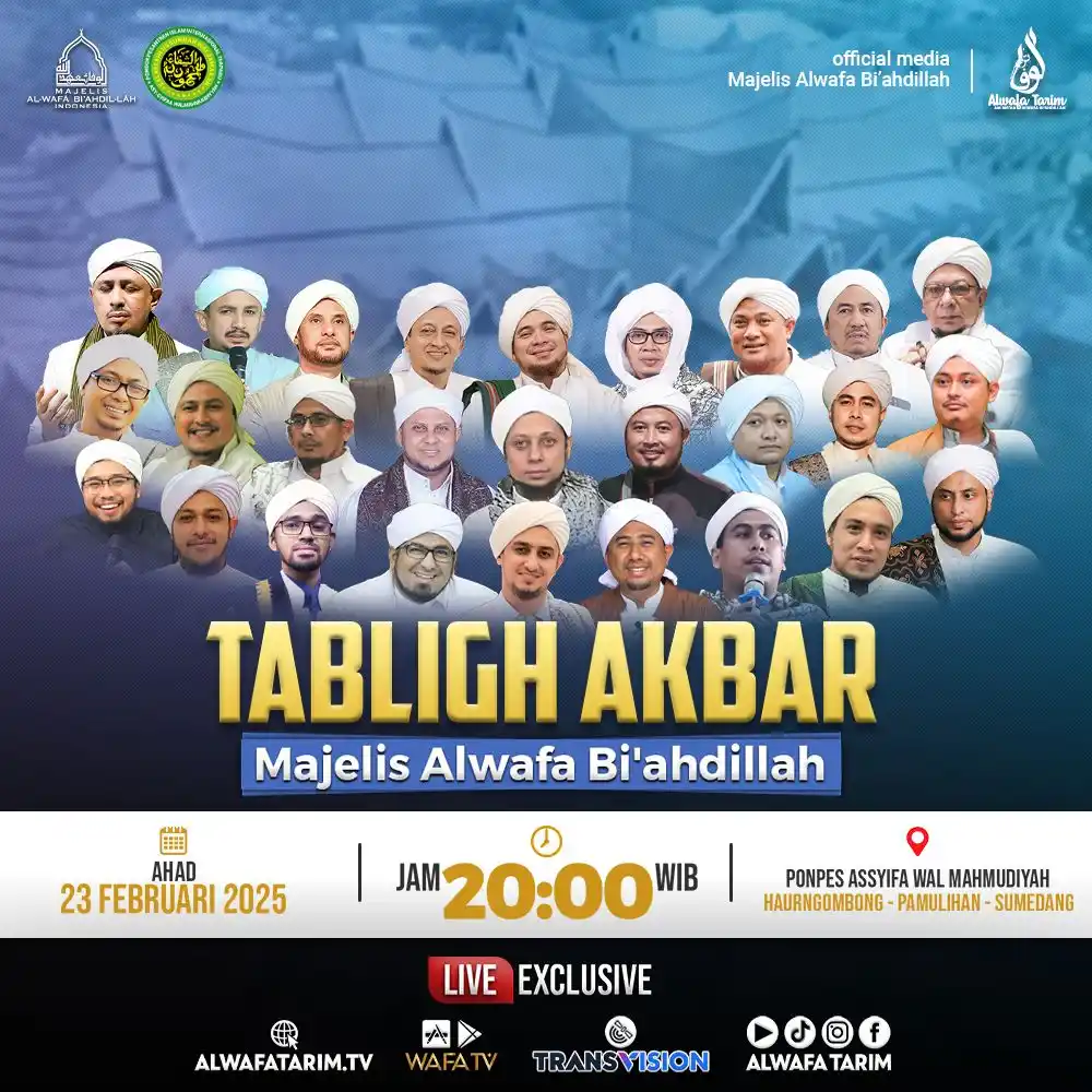 Image from Alwafa Tarim TV: Saksikan & Syi’arkan 🔖Tabligh Akbar Majelis Alwafa Bi’ahdillah Indon...