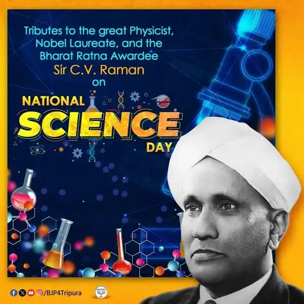 Image from BJP Tripura: Greetings to the entire science community on National Science Day. <a ...