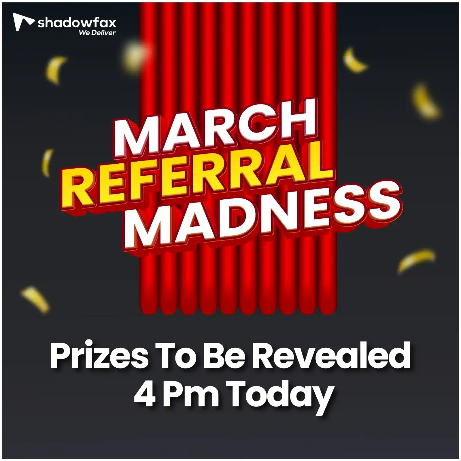 Image from BLR: Shadowfax Offer Announcements: 🚨 Hello Partners! BIG Announcement at 4 PM! 🚨 🔥 March Referral Mad...