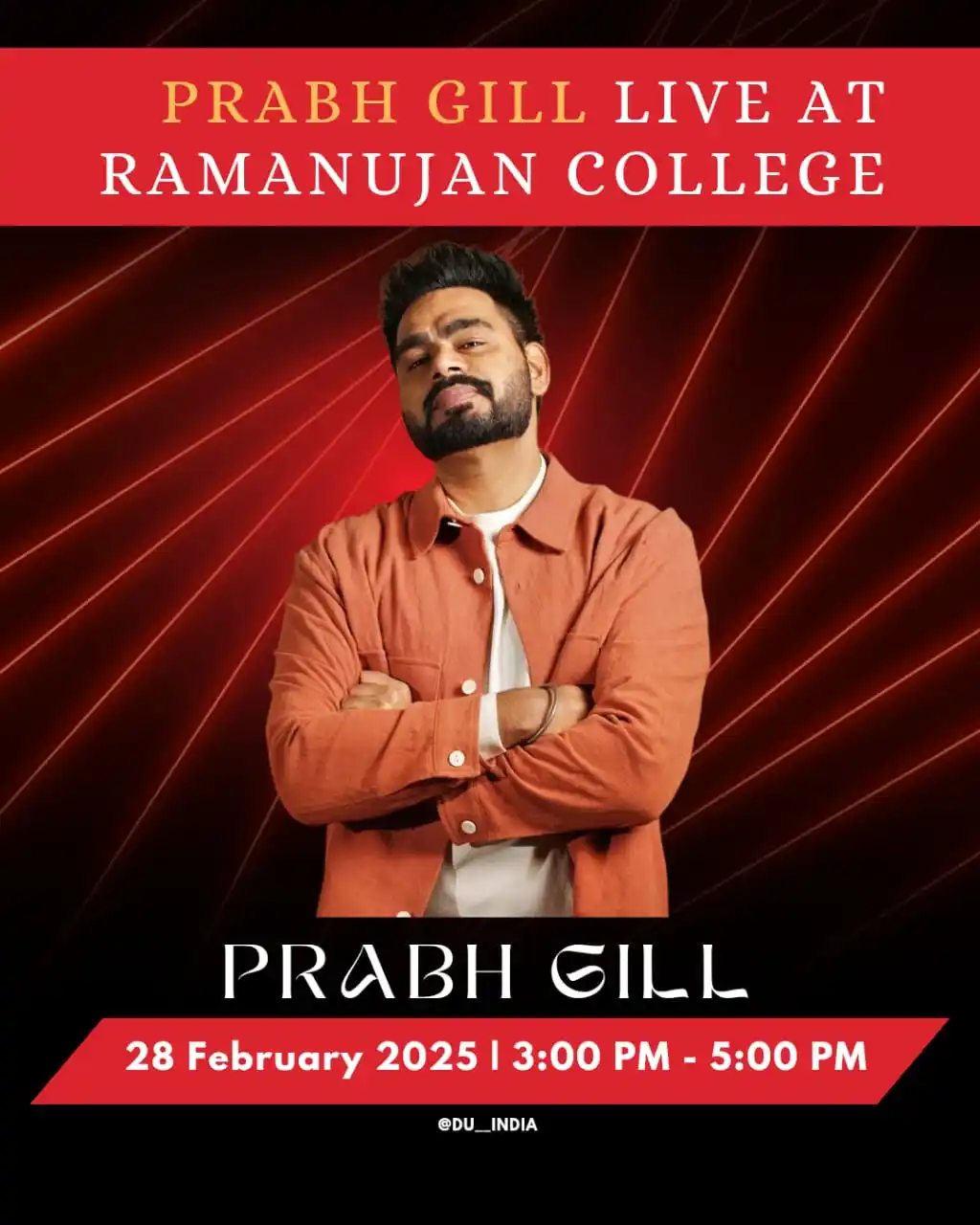 Image from DU India: Get ready to vibe with Prabh Gill live at Ramanujan College! 🎶🔥 📅 ...