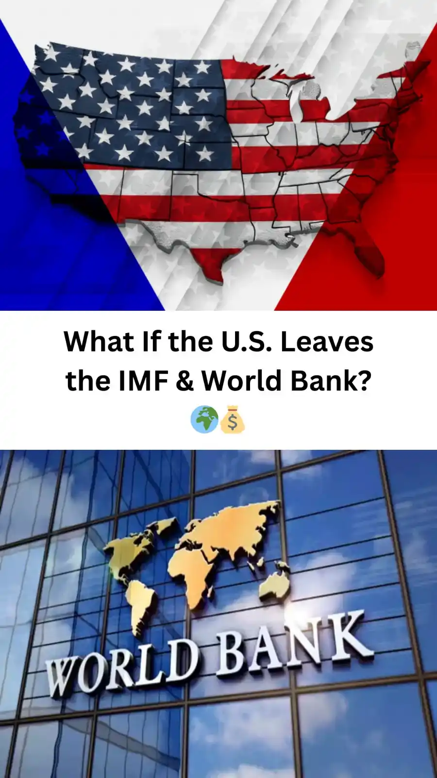 Image from 📚 Free Courses 📚: Could the U.S. really pull out of the IMF and World Bank? And what wou...
