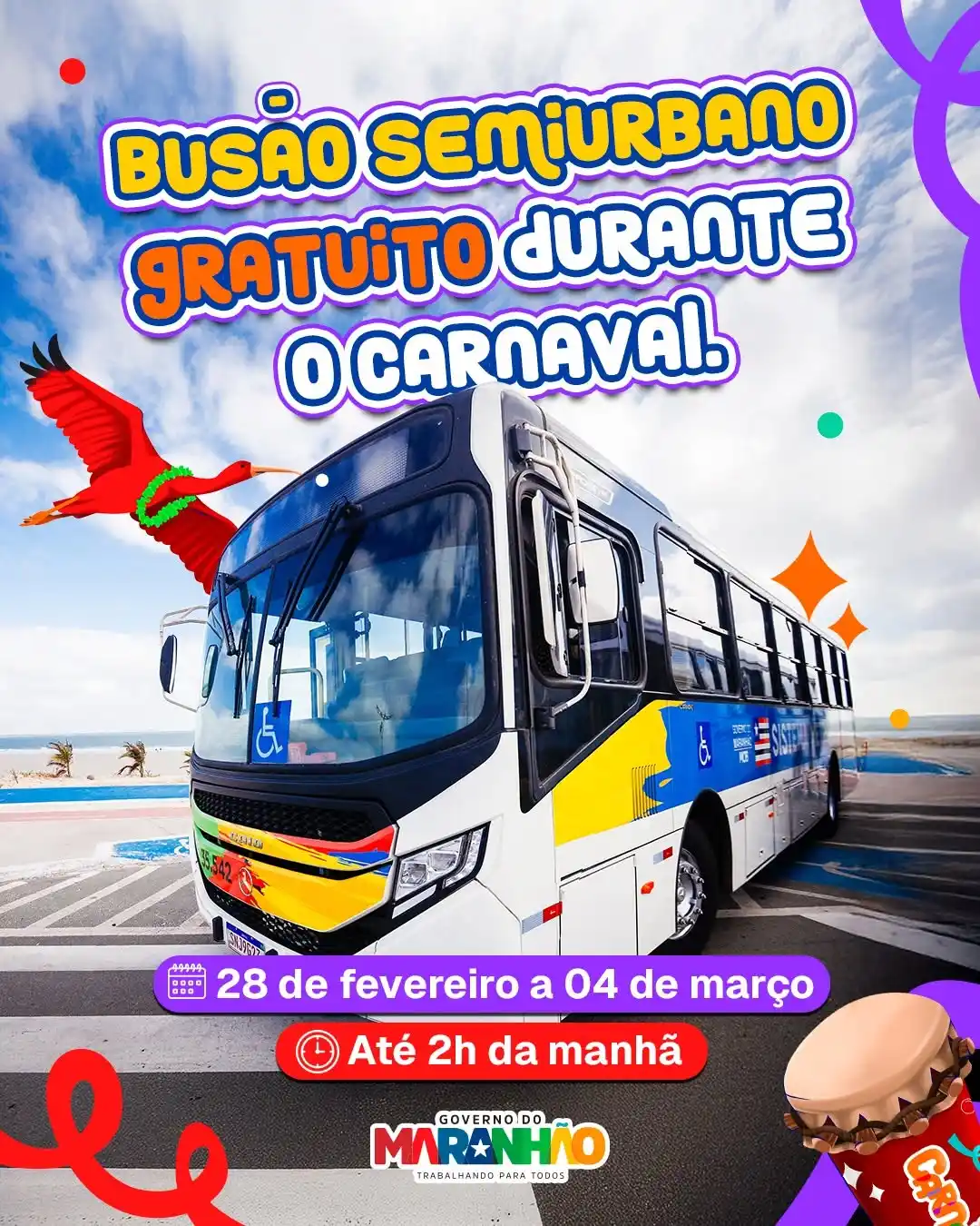 Image from Governo do Maranhão: 🚌 Tá sabendo? Tu pode ir para folia de graça! 🎉 Durante o <a class=...