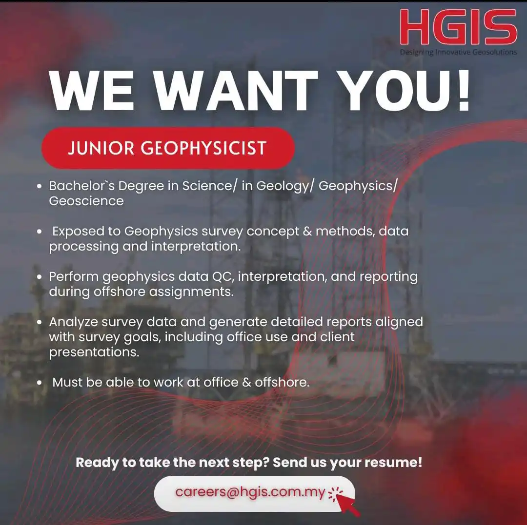Image from Graduate Geologists Union: *Junior Geophysicist* careers@hgis.com.my...