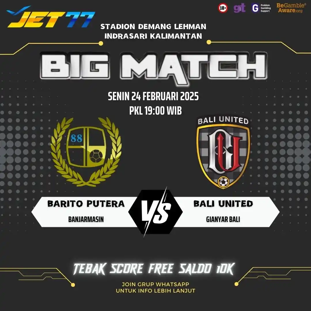 Image from INFO LINK JP JET77: FREEBET TEBAK SCORE X JET77 Barito Putera vs Bali United start jawaba...