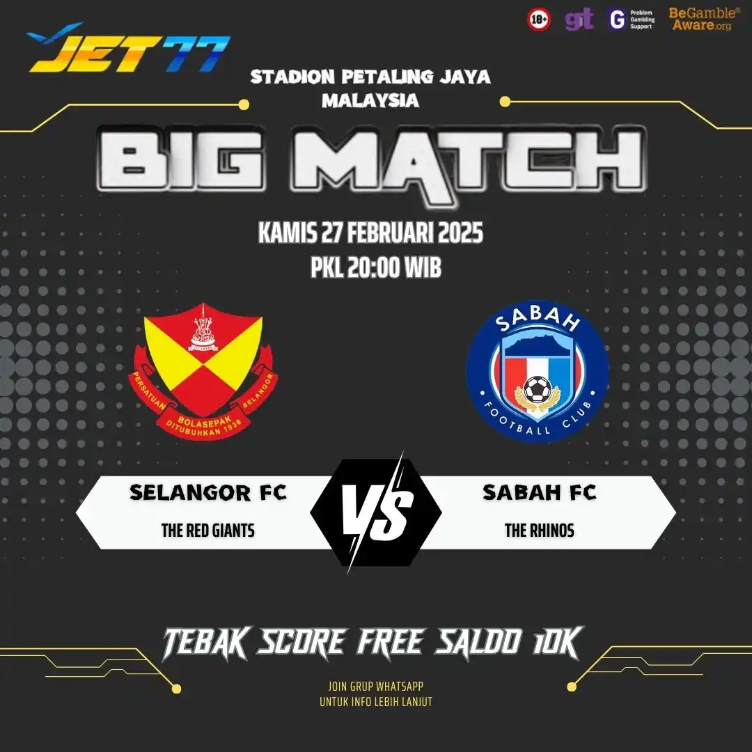 Image from INFO LINK JP JET77: FREEBET TEBAK SCORE X JET77 Selangor FC vs Sabah FC start jawaban di ...