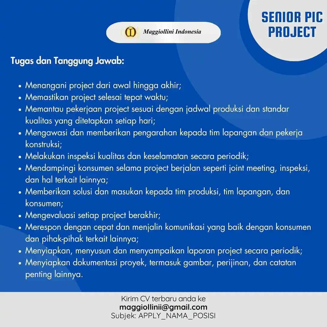 Image from Info Loker Bekasi Cikarang: Maggiollini Indonesia WE ARE HIRING! SENIOR PIC PROJECT  Kualifikasi: ...