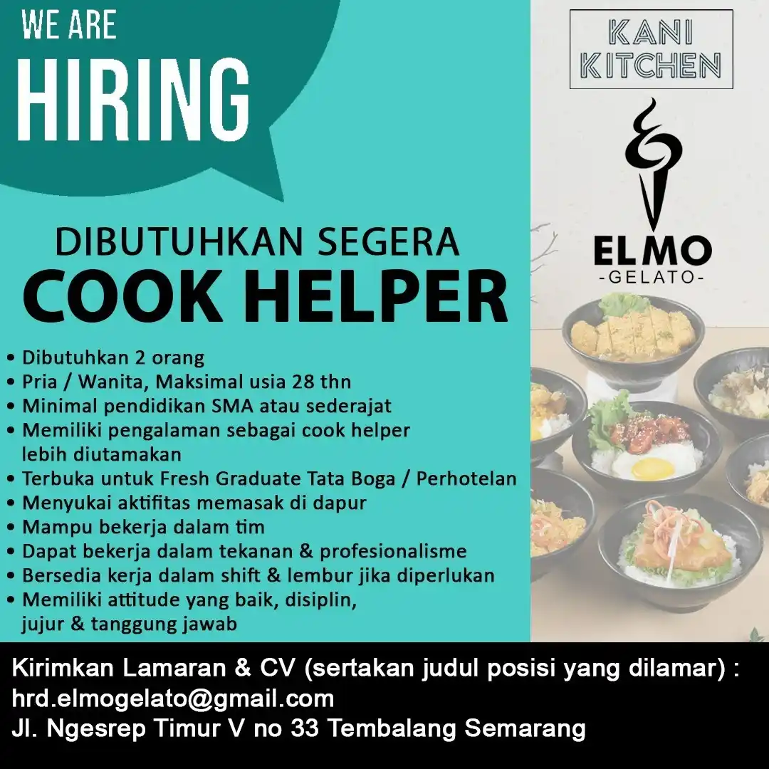 Image from INFO LOKER SEMARANG: *LOKER SEMARANG* Cook Helper Elmo Gelato Kualifikasi : - Dibutuhkan 2...