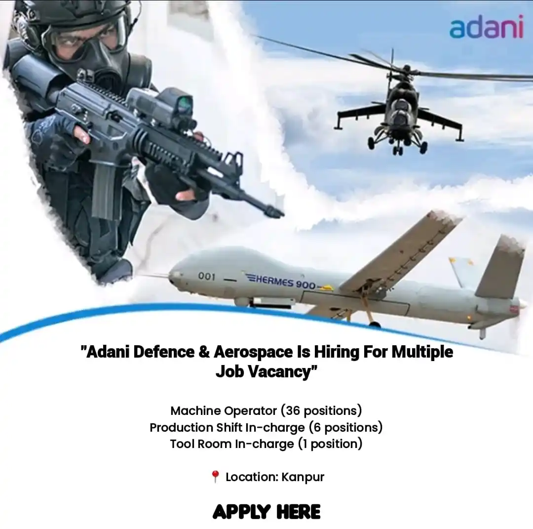 Image from JobstechJobs: Adani Defence & Aerospace Is Hiring For Multiple Job Vacancy! 🚀 If ...